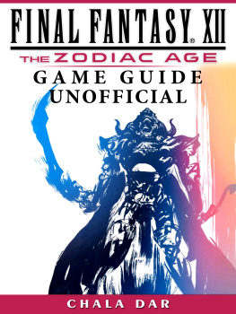 Chala Dar Final Fantasy XII The Zodiac Age Game Guide Unofficial