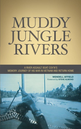 Wendell Affield - Muddy Jungle Rivers