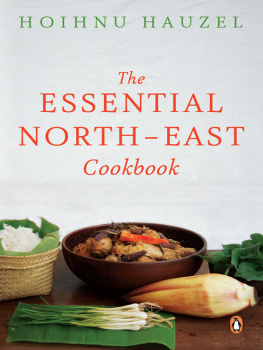 Hoihnu Hauzel - Essential North-East Cookbook
