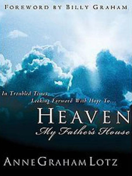 Anne Graham Lotz - Heaven: My Fathers House