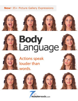 Pleasant Surprise - Body Language: Actions Speak Louder than Words