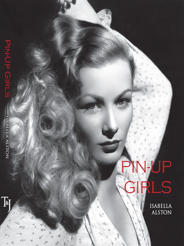 PIN-UP GIRLS Tj Published by TAJ Books International LLC 2014 5501 - photo 1