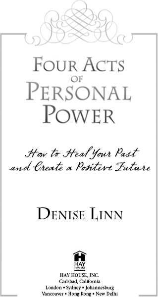 Copyright 2007 by Denise Linn Published and distributed in the United States - photo 3