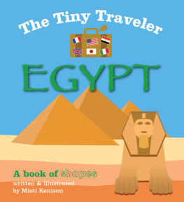 Misti Kenison - The Tiny Traveler: Egypt: A Book of Shapes