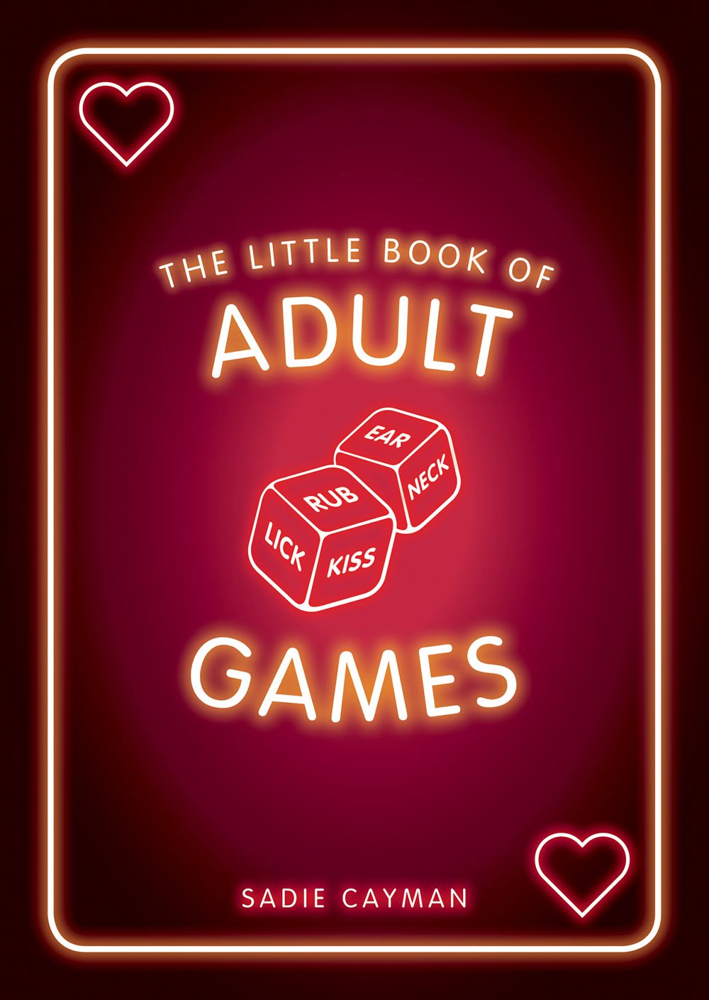 THE LITTLE BOOK OF ADULT GAMES This edition published 2019 First published as - photo 1