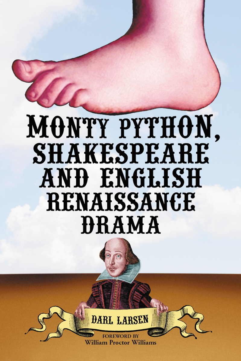 Monty Python Shakespeare and English Renaissance Drama - image 1