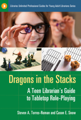 Steven A. Torres-Roman Dragons in the Stacks