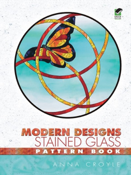 Anna Croyle - Modern Designs Stained Glass Pattern Book