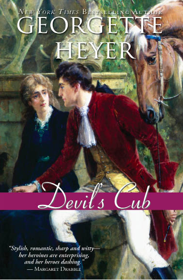 Devils Cub Georgette Heyer Copyright 1932 by Georgette Heyer Cover - photo 1