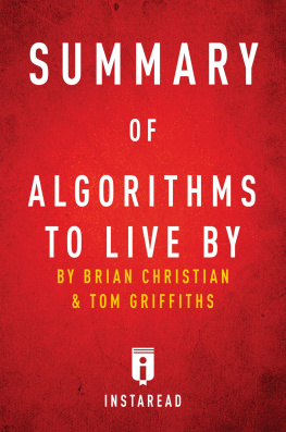 Brian Christian - Summary of Algorithms to Live By