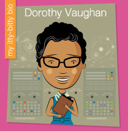 Virginia Loh-Hagan - Dorothy Vaughan