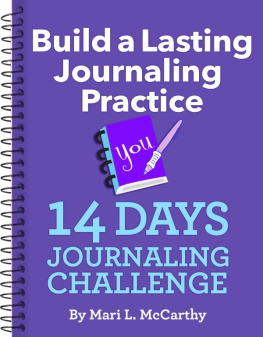 Mari L. McCarthy Build a Lasting Journaling Practice 14 Days Journaling Challenge