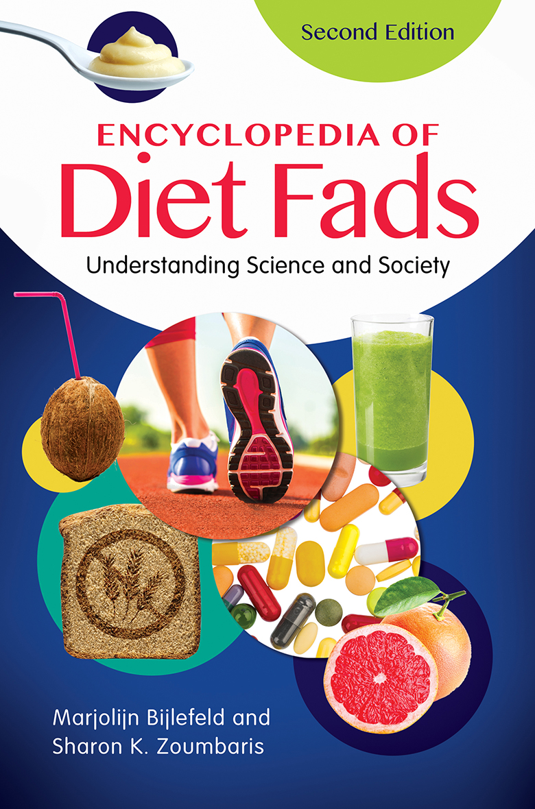 Encyclopedia of Diet Fads Second Edition Encyclopedia of Diet Fads Second - photo 1