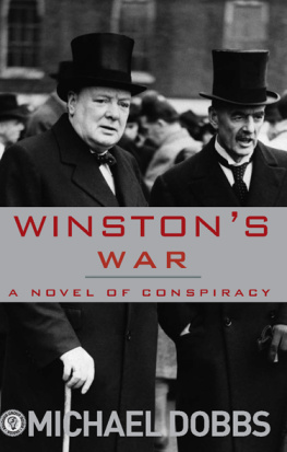 Michael Dobbs - Winstons War: A Novel of Conspiracy