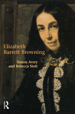 Rebecca Stott - Elizabeth Barrett Browning