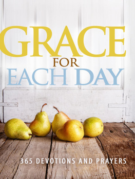 Worthy Inspired - Grace For Each Day: 369 Devotions and Prayers