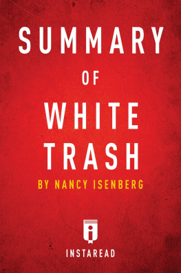 Nancy Isenberg - Summary of White Trash