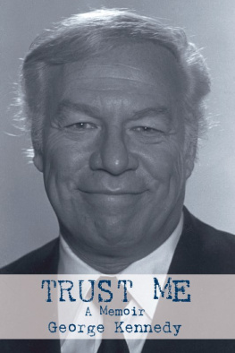 George Kennedy - Trust Me