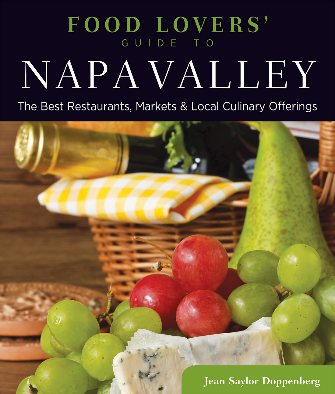 FOOD LOVERS GUIDE TO NAPA VALLEY Help Us Keep This Guide Up to Date We would - photo 1