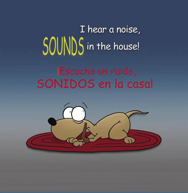 Sounds in the House Sonidos en la casa A Mystery in English Spanish - photo 3