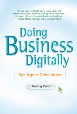 Godfrey Parkin - Doing Business Digitally: Eight Steps to Online Success