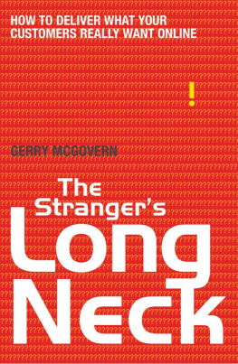 Gerry McGovern - The Strangers Long Neck: How to Deliver What Your Customers Really Want Online