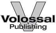 Published by Volossal Publishing wwwvolossalcom Copyright 2012 This book my - photo 2