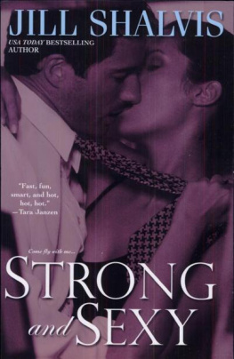 Jill Shalvis - Strong and Sexy (Sky High Air, Book 2)