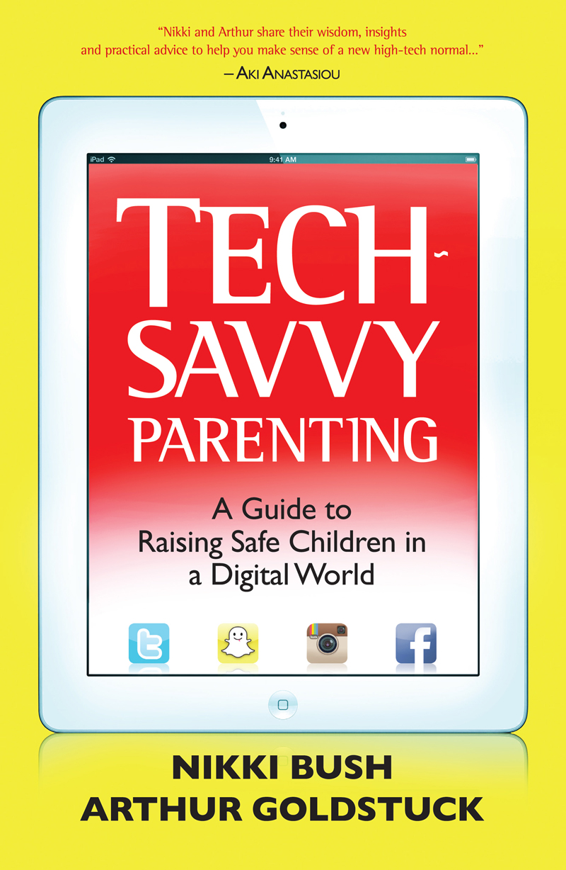 Tech-Savvy Parenting A Guide to Raising Safe Children in a Digital World - image 1