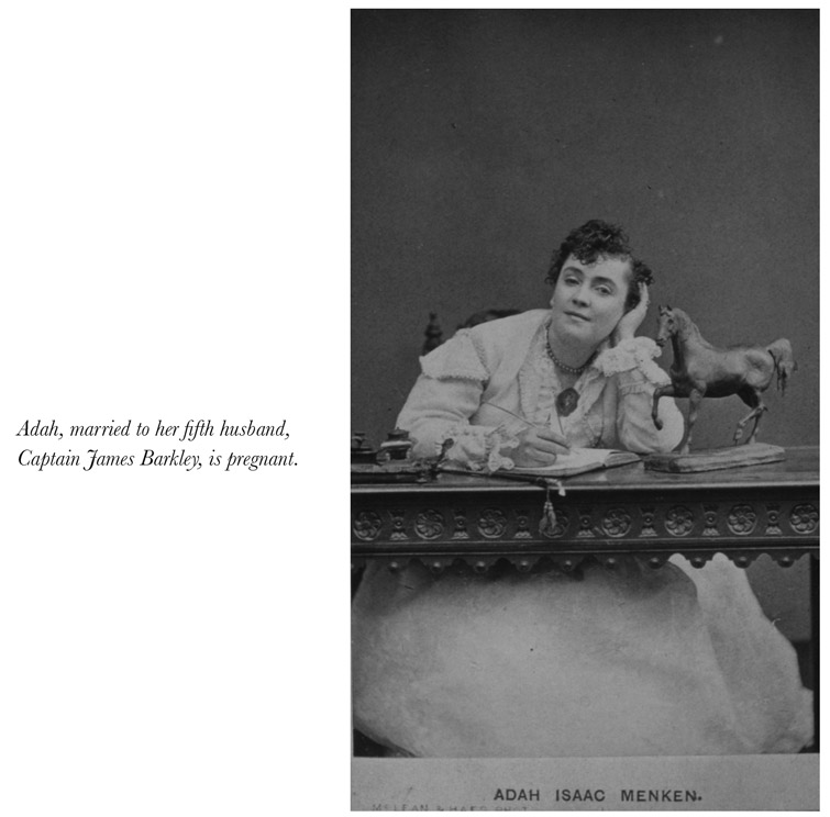 Dangerous Woman The Life Loves and Scandals of Adah Isaacs Menken 1835-1868 Americas Original Superstar - photo 23