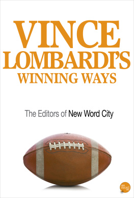 The Editors of New Word City Vince Lombardis Winning Ways