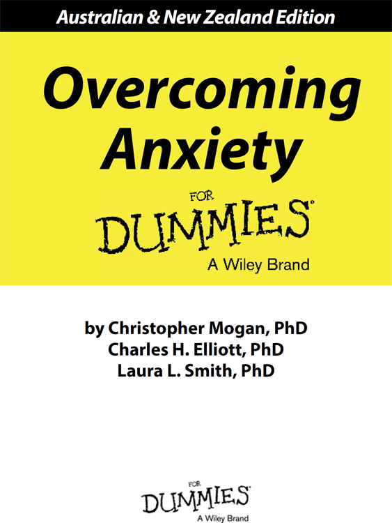 Overcoming Anxiety For Dummies Australian and New Zealand Edition published by - photo 2