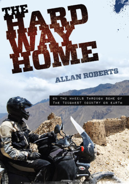 Allan Roberts - The Hard Way Home