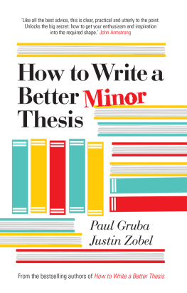 Paul Gruba - How to Write a Better Minor Thesis