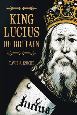 David J Knight - King Lucius of Britain