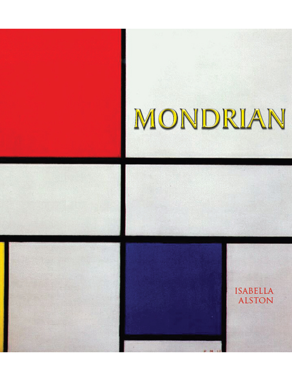 PIET MONDRIAN TJ Published by TAJ Books International LLC 2014 5501 - photo 1