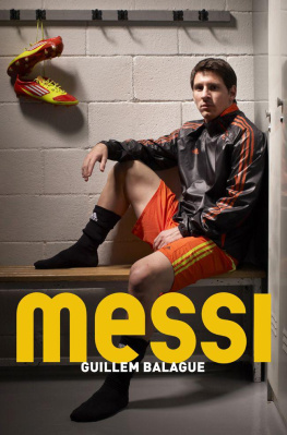 Guillem Balague - Messi