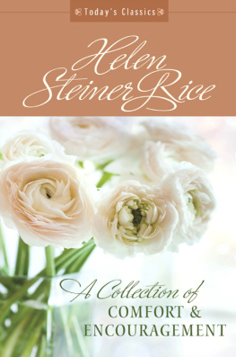 Helen Steiner Rice Foundation A Collection of Comfort and Encouragement: From Americas Best-Loved Poet