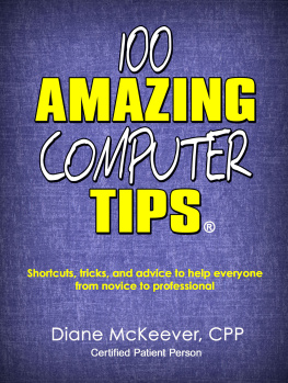 Diane McKeever - 100 Amazing Computer Tips