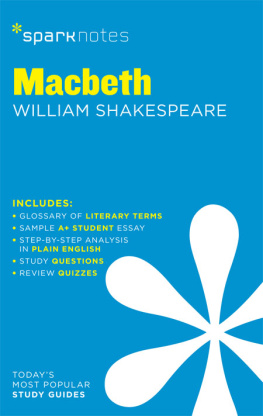 SparkNotes Macbeth: SparkNotes Literature Guide