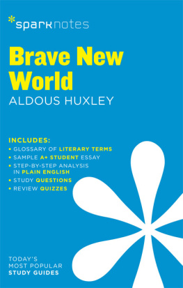 SparkNotes Brave New World: SparkNotes Literature Guide