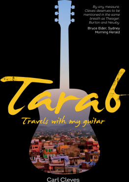 Carl Cleves - Tarab: Travels With My Guitar