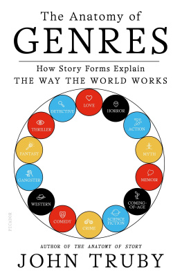 John Truby The Anatomy of Genres