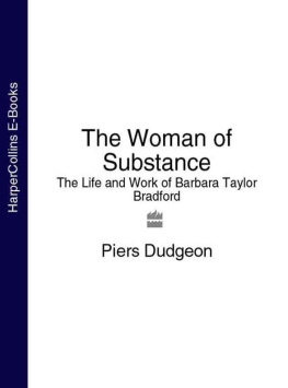 Piers Dudgeon - The Woman of Substance: The Life and Work of Barbara Taylor Bradford