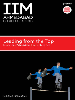 N Balasubramanian IIMA-Leading from the Top: Directors Who Make the Difference