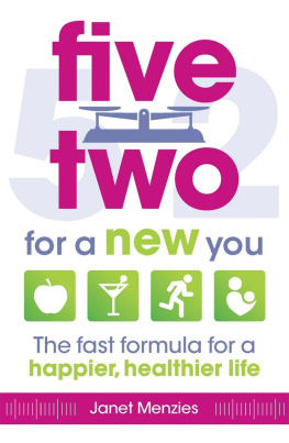 Janet Menzies Five Two For a New You: The Fast Formula for a Happier, Healthier Life