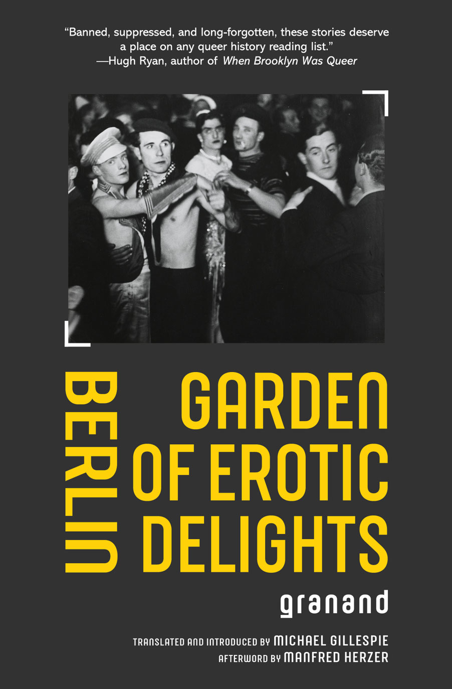 Acclaim for Berlin Garden of Erotic Delights The publication of the 1920 - photo 1