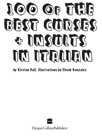 CONTENTS I must preface this book by saying I heart Italy Id even go so - photo 1