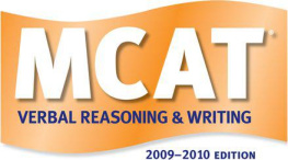 Kaplan Higher Education - Kaplan MCAT Verbal Reasoning & Writing 2009-2010