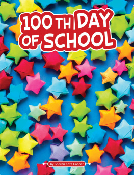 Sharon Katz Cooper - 100th Day of School